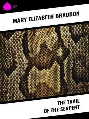 cover image of The Trail of the Serpent